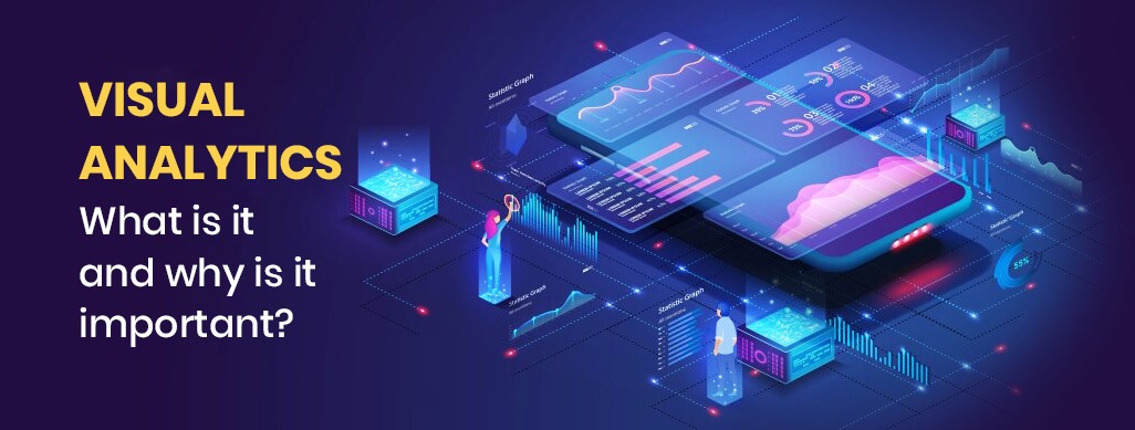 Vertexplus - Visual Analytics: What it is and Why it's Important