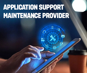 Application Support and Maintenance services