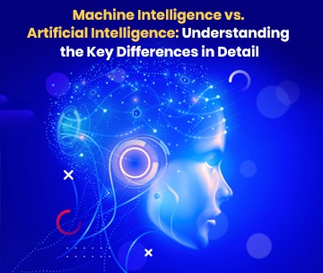 The Main Differences Between Machine Intelligence and Artificial ...