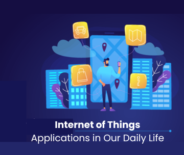 Internet of Things IOT Applications in Our Daily Life
