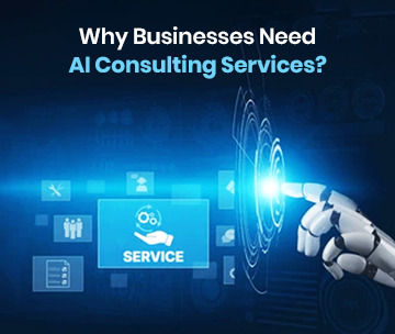 Why Businesses Need AI Consulting Services for Growth